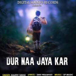 Dur Naa Jaya kar-RQwBSRF4b0M