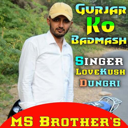 Gurjar Ko Badmash