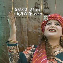 Guru Ji De Rang Vich-HicHXAcBfGs