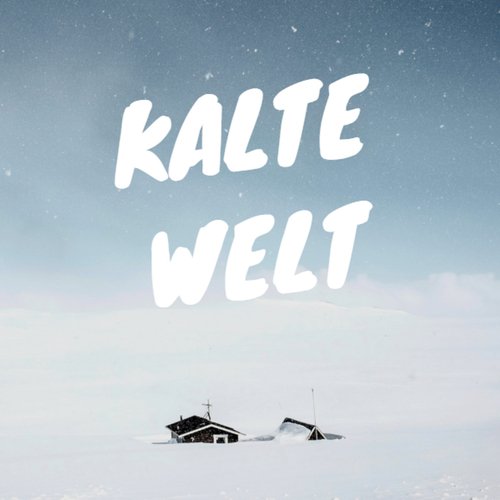 Kalte Welt cover art