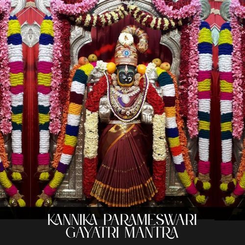 Kannika Parameswari Gayatri Mantra
