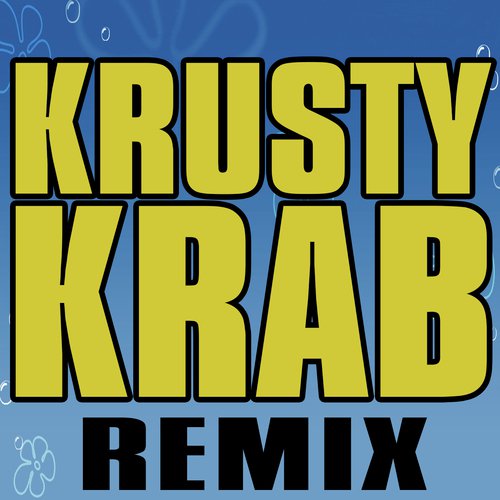 Krusty Krab Spongebob Trap Remix Vine Theme Songs Download Free Online Songs Jiosaavn - spongebob trap remix krusty krab roblox id