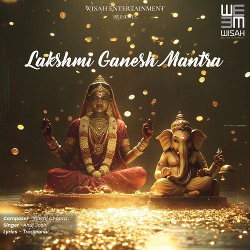 Lakshmi Ganesh Mantra