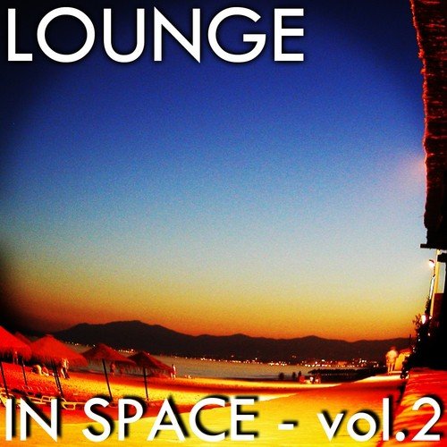 Lounge in Space Vol.2