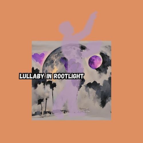 Lullaby In Rootlight cover art