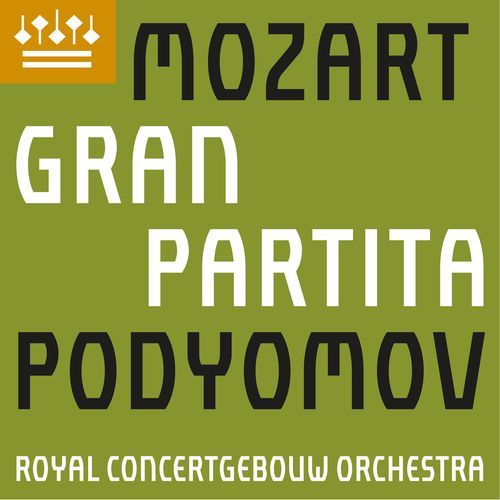 Mozart: Serenade No. 10 in B-Flat Major, K. 361 "Gran Partita"