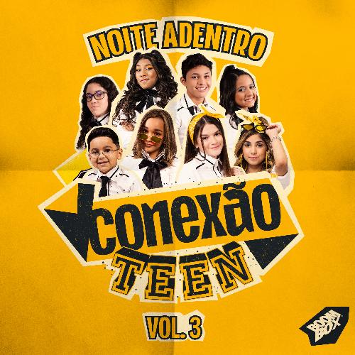 Noite Adentro, Vol. 3