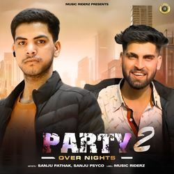 Party Over Nights 2-KVhfXzxCUGQ