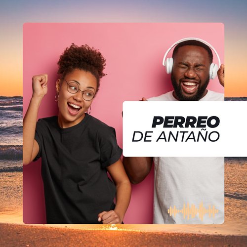 Perreo de Antaño