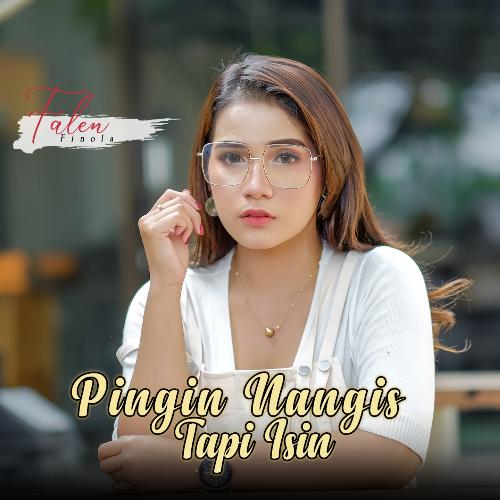 Pingin Nangis Tapi Isin cover art