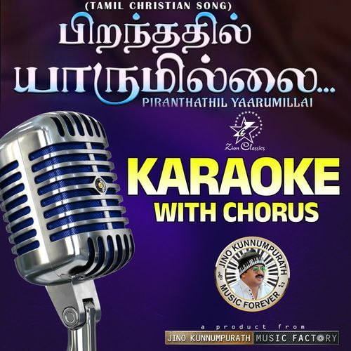 Piranthathil Yaarumillai - Karaoke With Chorus