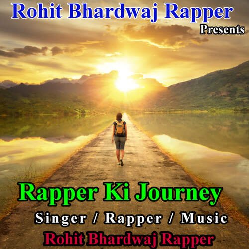 Rapper Ki Journey