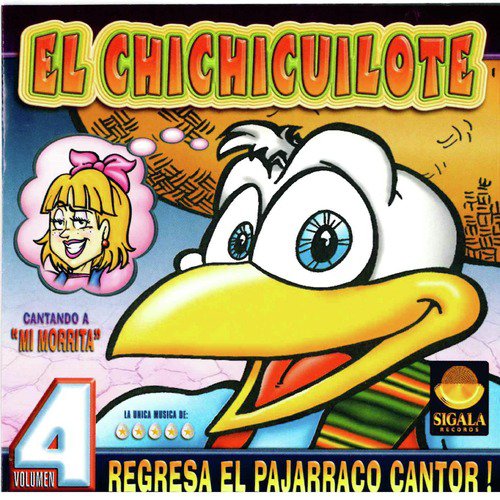 Regresa el Pajarraco Cantor, Vol.4