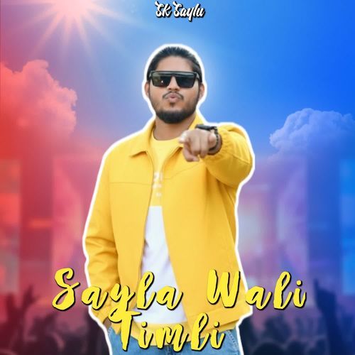 Sayla Wali Timli