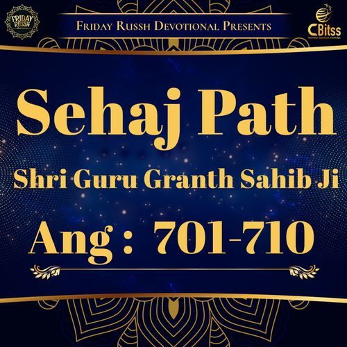 Sehaj Path - Ang 701 to 710