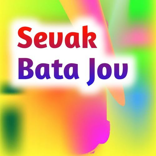 Sevak Bata Jov