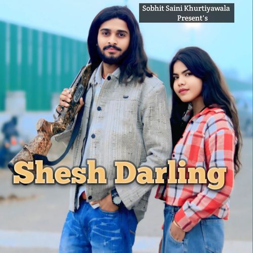 Shesh Darling