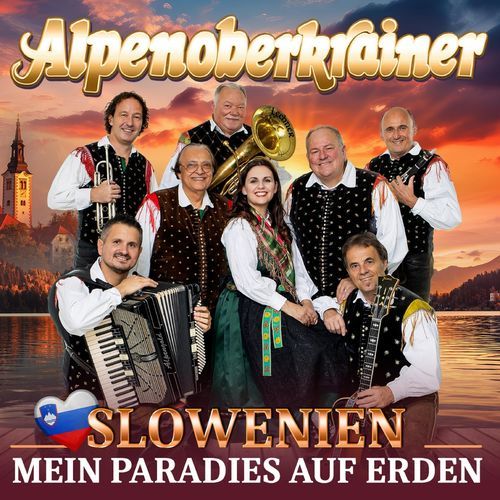 Slowenien mein Paradies auf Erden