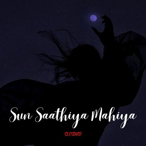 Sun Saathiya Mahiya_poster_image