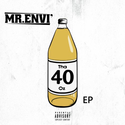 Tha 40oz EP_poster_image