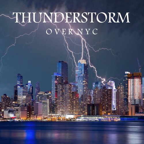 Thunderstorm Over NYC