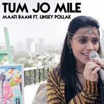 Tum Jo Mile