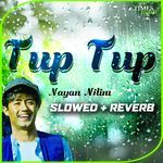 Tup Tup (Slowed + Reverb)