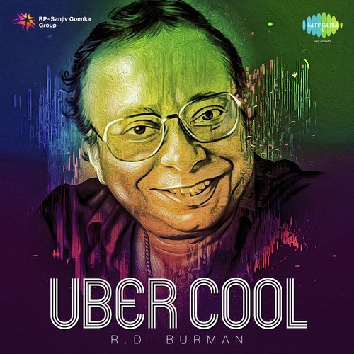 Uber Cool Rahul Dev Burman