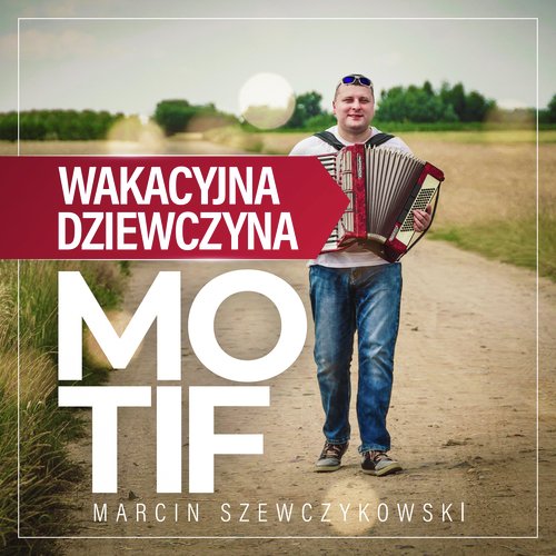 Wakacyjna Dziewczyna (Radio Edit) cover art
