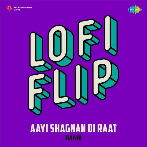 Aayi Shagnan Di Raat LoFi Flip