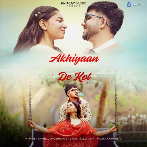 Akhiyaan De Kol