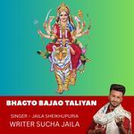 BHAGTO BAJAO TALIYAN