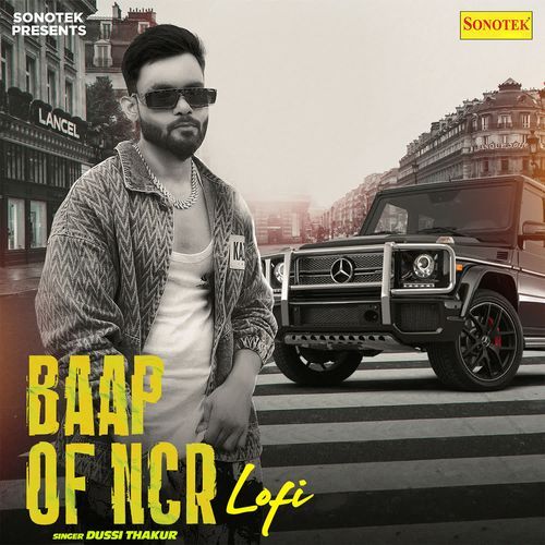 Baap Of NCR Lofi