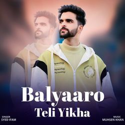Balyaro Teli Yikha