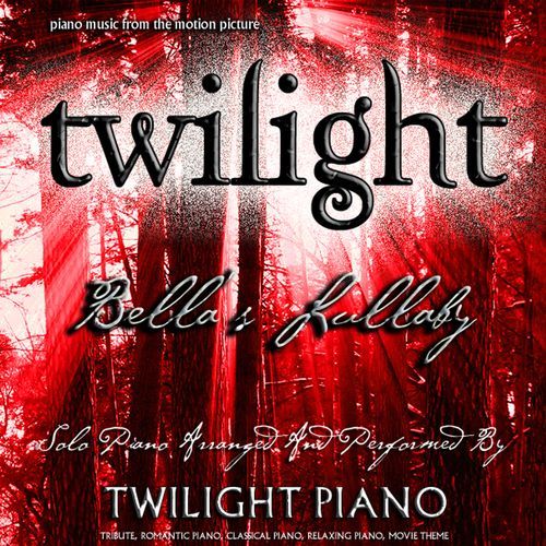 Bella's Lullaby - Twilight (Piano Music from the Motion Picture) [Tribute, Romantic Piano, Classical Piano, Movie Theme]