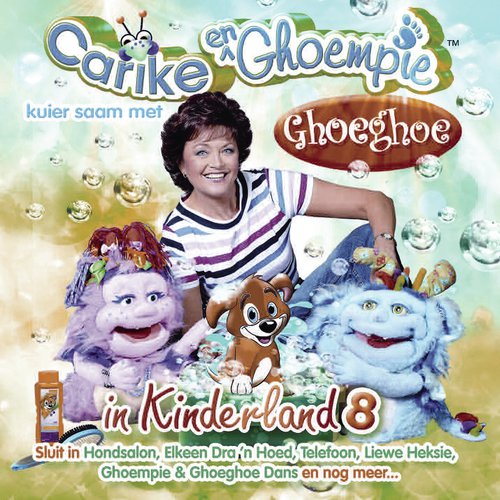 Carike & Ghoempie Kuier Saam Met Ghoeghoe In Kinderland 8_poster_image