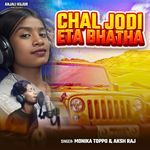 Chal Jodi Eta Bhatha