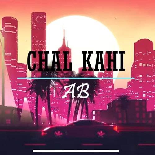 Chal Kahi