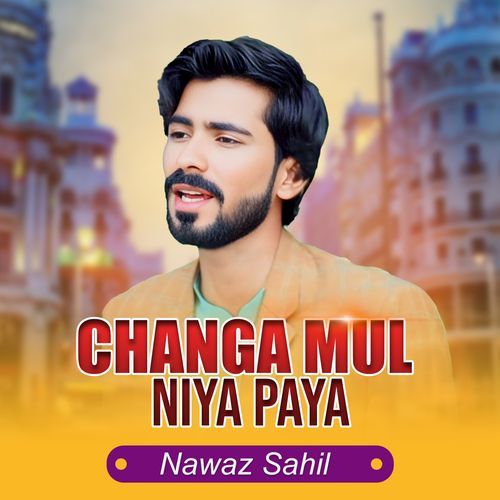 Changa Mul Niya Paya