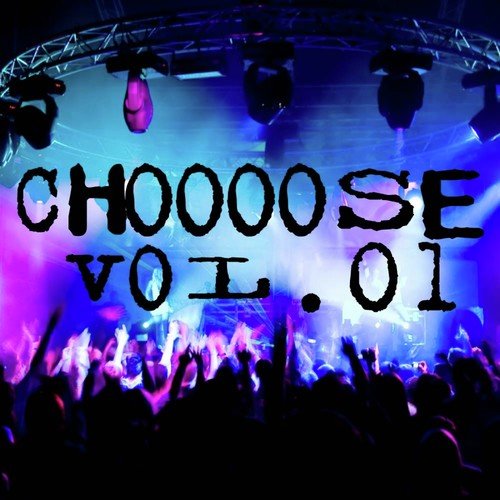 Choooose Vol.01