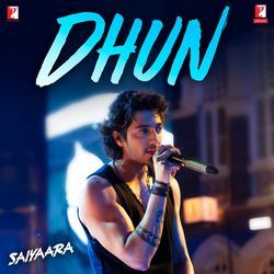 Dhun (From "Saiyaara")