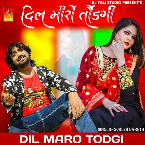 Dil Maro Todgi (Studio)