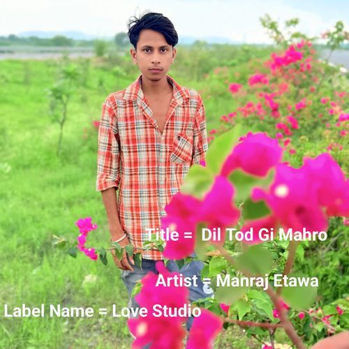 Dil Tod Gi Mahro