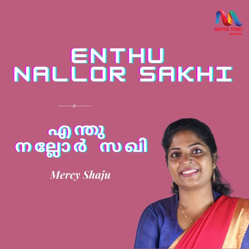 Enthu Nallor Sakhi - Single