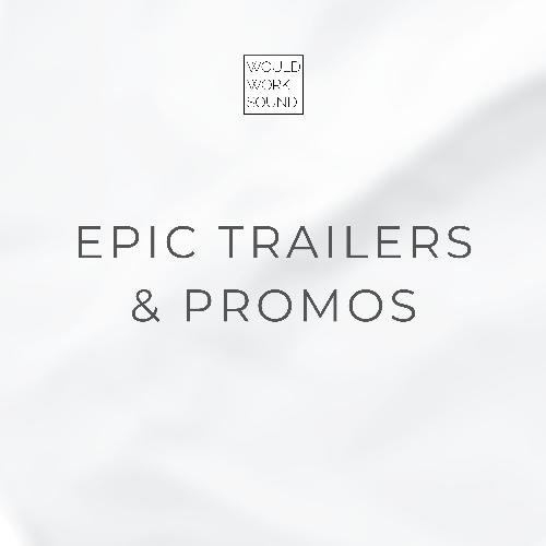 Epic Trailers & Promos