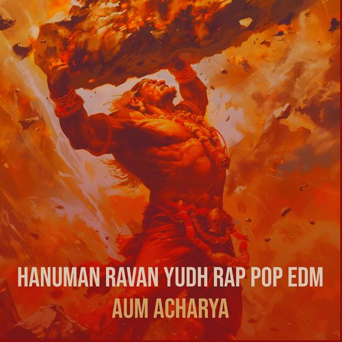 Hanuman Ravan Yudh Rap Pop Edm