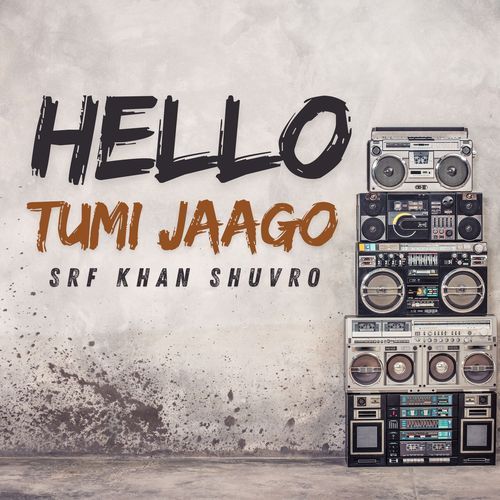 Hello Tumi Jaago