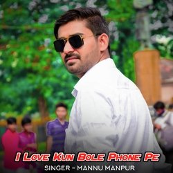 I Love Kun Bole Phone Pe-AxgaVA1YZ1A