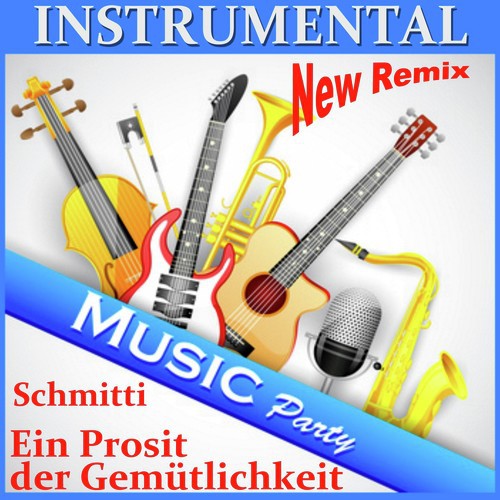 Instrumental Music Party (Ein Prosit der Gemütlichkeit)
