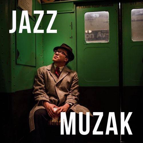 Jazz Muzak